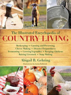 cover image of The Illustrated Encyclopedia of Country Living